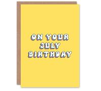 Artery8 Greeting Card Born in July Fun Bright Retro Yellow For Her Woman Wife Sister Daughter Mum Birthday Card