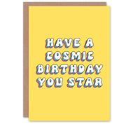 Artery8 Greeting Card Have a Cosmic Birthday You Star Bright Retro For Her Gran Sister Niece Daughter Wife Woman Birthday Card