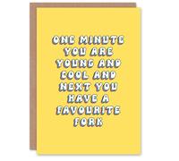 Artery8 Women's Greeting Card One Minute Young Cool Next Favourite Fork Birthday in Yellow Artery8 Yellow