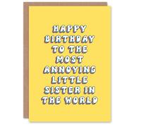 Artery8 Women's Greeting Card To The Most Annoying Sister Funny Cheeky Birthday in Yellow Artery8 Yellow
