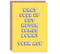 Artery8 Women's Greeting Card What Goes Up But Never Down Riddle Old Age Joke Birthday in Yellow Artery8 Yellow