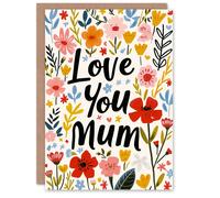 Artery8 Mother's Day Greeting Card Love You Modern Floral Design For Mum