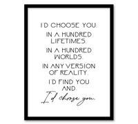 Artery8 Would Choose You In Hundred Lifetimes Love Modern Framed Art Print in White | Size: A4 Artery8 White A4