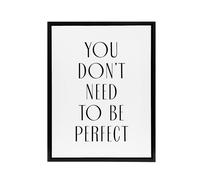 Artery8 You Don't Need To Be Perfect Black White Modern Framed Canvas Art | Size: W18" x H24" Artery8 White W18" x H24"