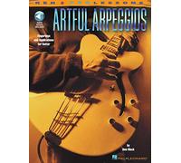 Artful Arpeggios: Fingerings and Applications for Guitar [With CD (Audio)] (REH Pro Lessons)