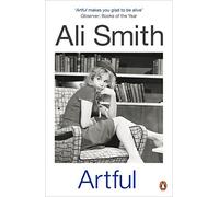 Artful by Ali Smith (2013-10-03)