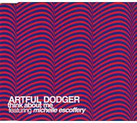 Artful Dodger - Think About Me