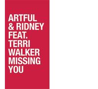 Artful & Ridney Feat Terri Walker - Missing You [VINYL]