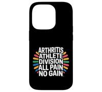 Arthritis Athlete Division All Pain No Gain - Case for iPhone 14 Pro