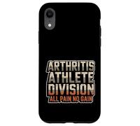 Arthritis Athlete Division All Pain No Gain Case for iPhone XR