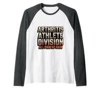 Arthritis Athlete Division All Pain No Gain Raglan Baseball Tee
