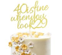 Arthsdite 40 Is Fine When You Look 29 - Happy Birthday Cake Topper - 40th Birthday for Women Boss, Wife, Co-workers, Sisters, Best Friends Cake Decoration- Gold Glitter