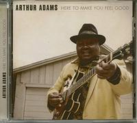 ARTHUR ADAMS - HERE TO MAKE YOU FEEL GOOD - CD - A4z