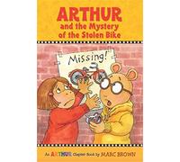 Arthur And The Mystery Of The Stolen Bike (Marc Brown Arthur Chapter Books (Paperback))