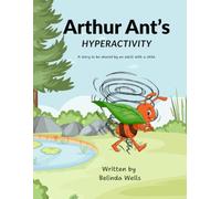 Arthur Ant's Hyperactivity (Stories with a Difference)
