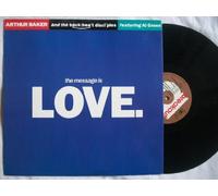Arthur Baker And The Backbeat Disciples Featuring Al Green - Message is love [VINYL]