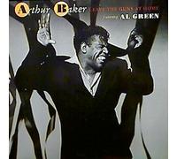 Arthur Baker - Leave The Guns At Home