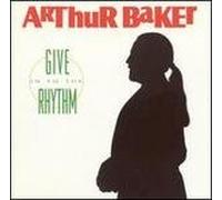 Arthur Baker - Tata Vega, Leee John (Imagination), Al Green, Nikeeta etc. (CD Album ARTHUR BAKER, 13 Tracks) Let There Be Love / I O U / Feels Like The First Time / Leave The Guns At Home / Kiss The Ground (You Walk On) / Inspiration / C'mon C'mon / Let's Start From Scratch / Meaning Of Life u.a.