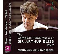 Mark Bebbington - Bliss:Complete Piano Music 2