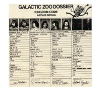 Arthur Brown and Kingdom Come - Galactic Zoo Dossier [CD]