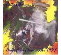 Arthur Brown - Order From Chaos-Live 1993