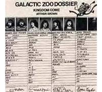 Arthur Brown & Kingdom Come - Galactic Zoo Dossier