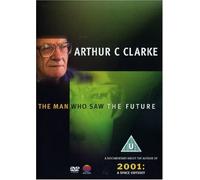 Arthur C Clarke - Arthur C Clarke - The Man Who Saw Into The Future [DVD] [2006]