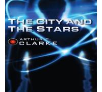Arthur C. Clarke The City & the Stars Paperback Book Arthur C. Clarke Multicolor