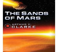 Arthur C. Clarke The Sands of Mars Paperback Book Arthur C. Clarke Multicolor