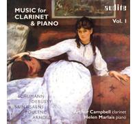 Arthur Campbell; Helen Marlais - Music For Clarinet & Piano Vol.1