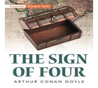 Arthur Conan Doyle Essential Student Texts: The Sign of Four Book Arthur Conan Doyle Multicolor