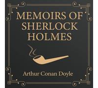 Arthur Conan Doyle Memoirs of Sherlock Holmes Paperback Book Arthur Conan Doyle Multicolor
