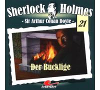 Arthur Conan Doyle - Sherlock Holmes 21. Der Bucklige