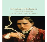 Arthur Conan Doyle Sherlock Holmes: The Dark Mysteries Hardback Book in White Arthur Conan Doyle White