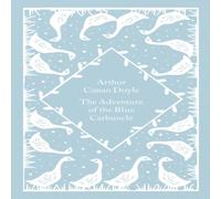 Arthur Conan Doyle The Adventure of the Blue Carbuncle Hardback Book Arthur Conan Doyle Multicolor