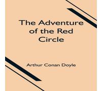 Arthur Conan Doyle The Adventure of the Red Circle Paperback Book Arthur Conan Doyle Multicolor