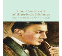 Arthur Conan Doyle The Case-Book of Sherlock Holmes Hardback Arthur Conan Doyle Multicolor