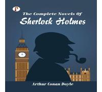 Arthur Conan Doyle The Complete Novels of Sherlock Holmes Paperback Book Arthur Conan Doyle Multicolor
