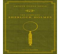 Arthur Conan Doyle The Complete Sherlock Holmes Hardback Book Arthur Conan Doyle Multicolor