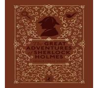 Arthur Conan Doyle The Great Adventures of Sherlock Holmes Hardback Book Arthur Conan Doyle Multicolor