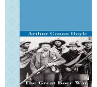 Arthur Conan Doyle The Great Boer War Paperback Book Arthur Conan Doyle Multicolor