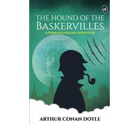 Arthur Conan Doyle The Hound of the Baskervilles - A Sherlock Holmes Adventure Arthur Conan Doyle Multicolor