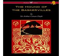 Arthur Conan Doyle The Hound of the Baskervilles (Wisehouse Classics Edition) Arthur Conan Doyle Multicolor