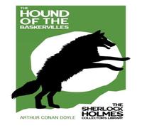 Arthur Conan Doyle The Hound of the Baskervilles: With Original Illustrations by Arthur Conan Doyle Multicolor