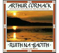 Arthur Cormack - Ruith Na Gaoith: Chasing The Wind