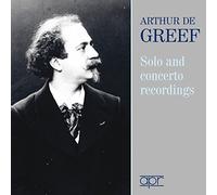 Arthur de Greef - De Greef Selected Piano Works [Arthur de Greef] [CD]