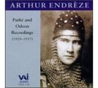 Arthur Endreze - Pathe And Odeon Recordings 1929 - 1937
