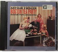Arthur Fiedler - Arthur Fiedler Boston Tea Party