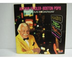 Arthur Fiedler - Fabulous Broadway