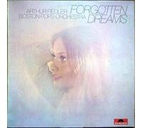 Arthur Fiedler - Forgotten Dreams